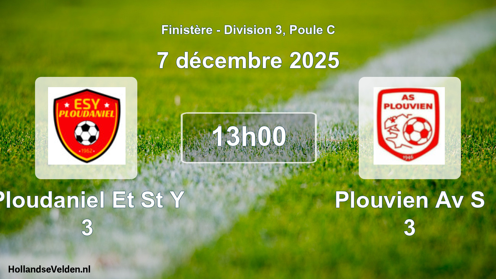 Scheduled Match: Ploudaniel Et St Y 3 - Plouvien Av S 3 (7 December 2025)