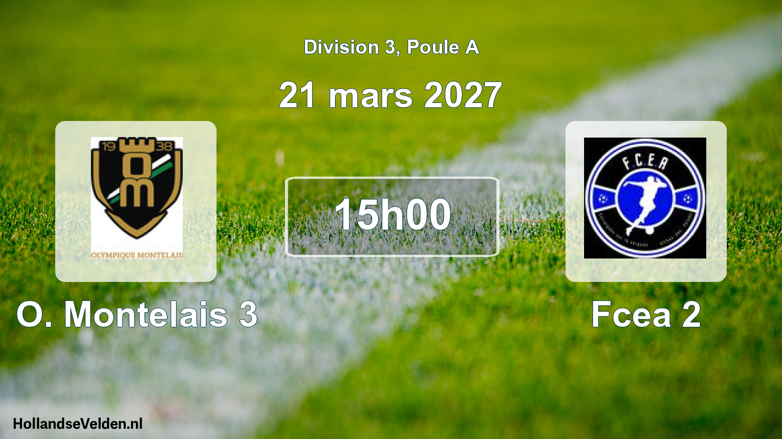 Match programmé: O. Montelais 3 - Fcea 2 (21 mars 2027)