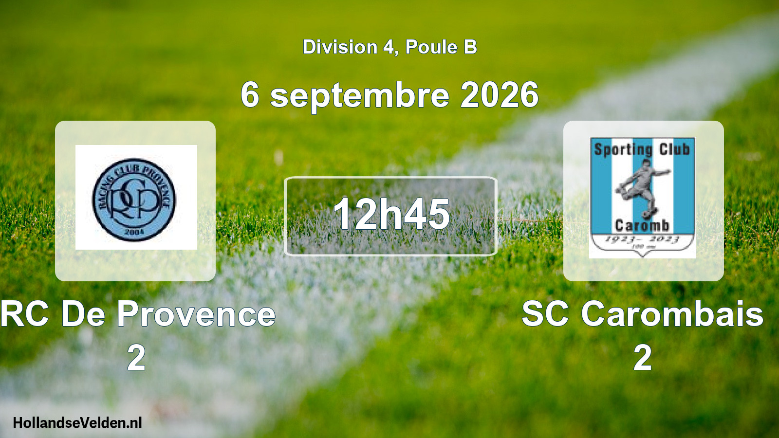 Scheduled Match: RC De Provence 2 - SC Carombais 2 (6 September 2026)