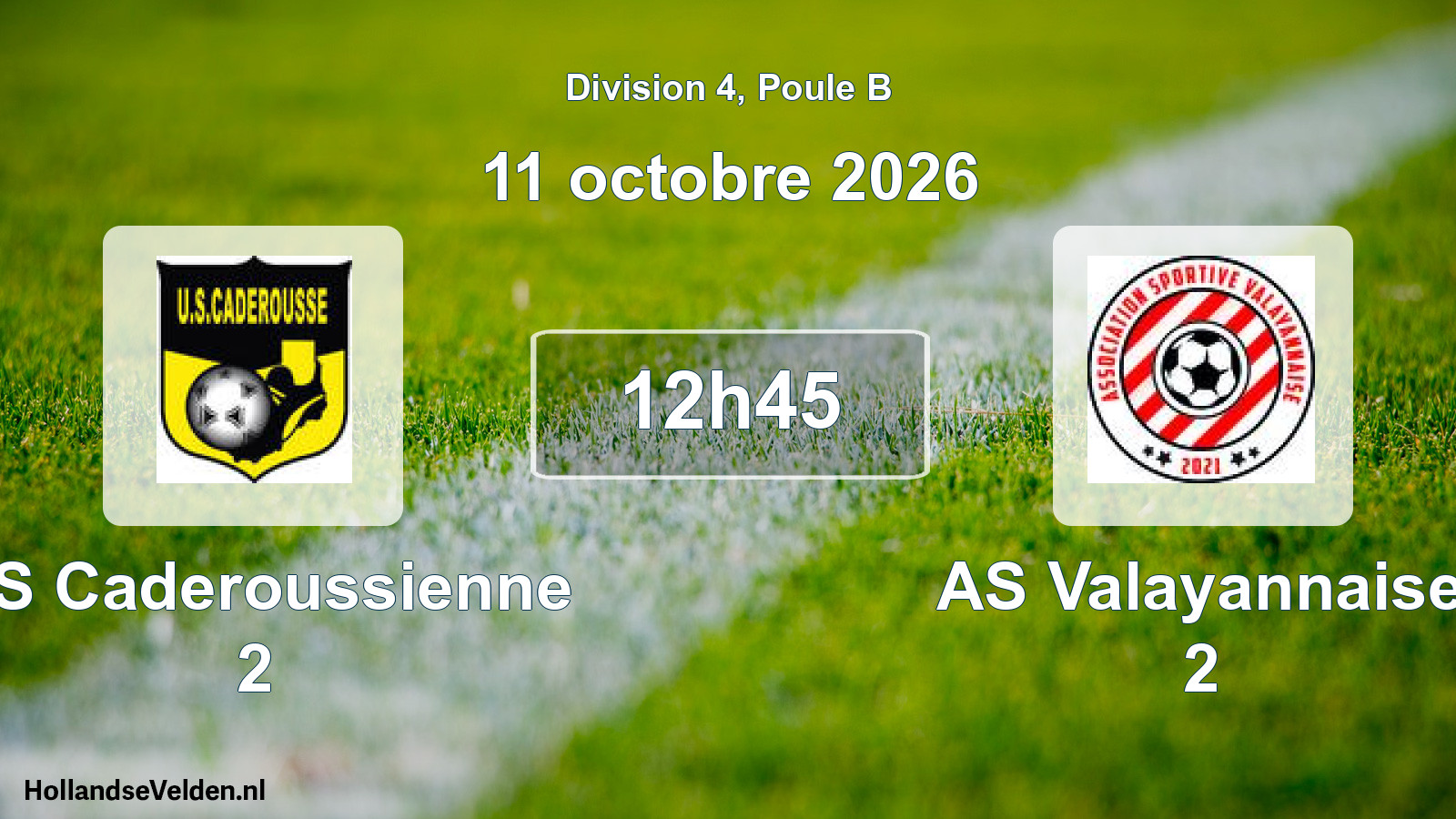 Match programmé: US Caderoussienne 2 - AS Valayannaise 2 (11 octobre 2026)