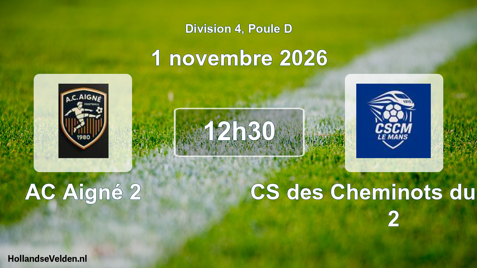 Geplande wedstrijd: AC Aigné 2 - CS des Cheminots du Mans 2 (1 november 2026)