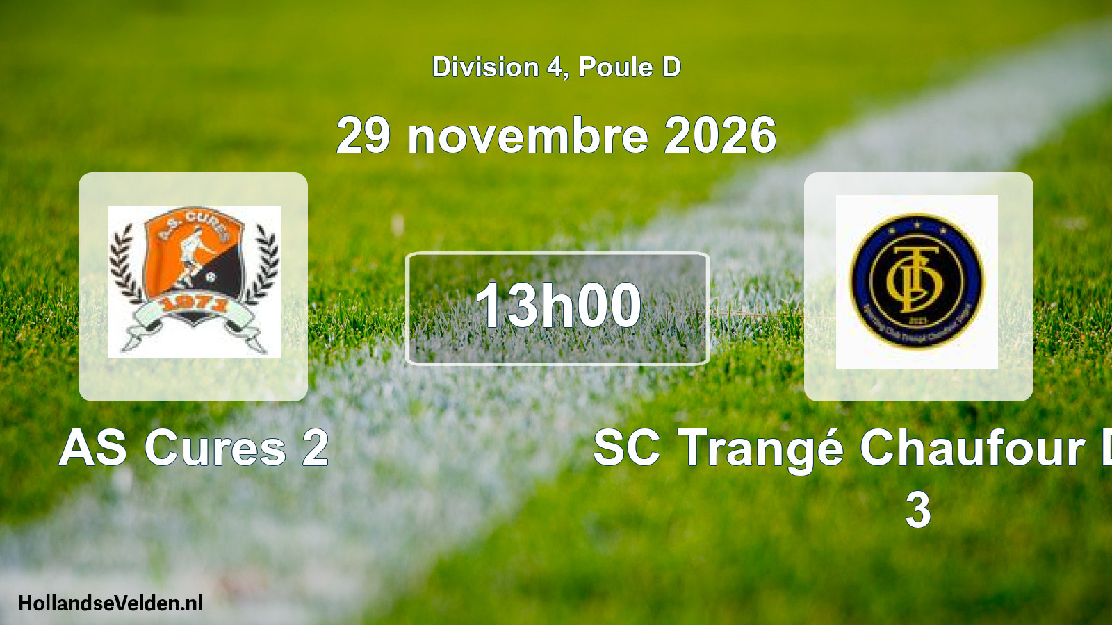 Scheduled Match: AS Cures 2 - SC Trangé Chaufour Degré 3 (29 November 2026)