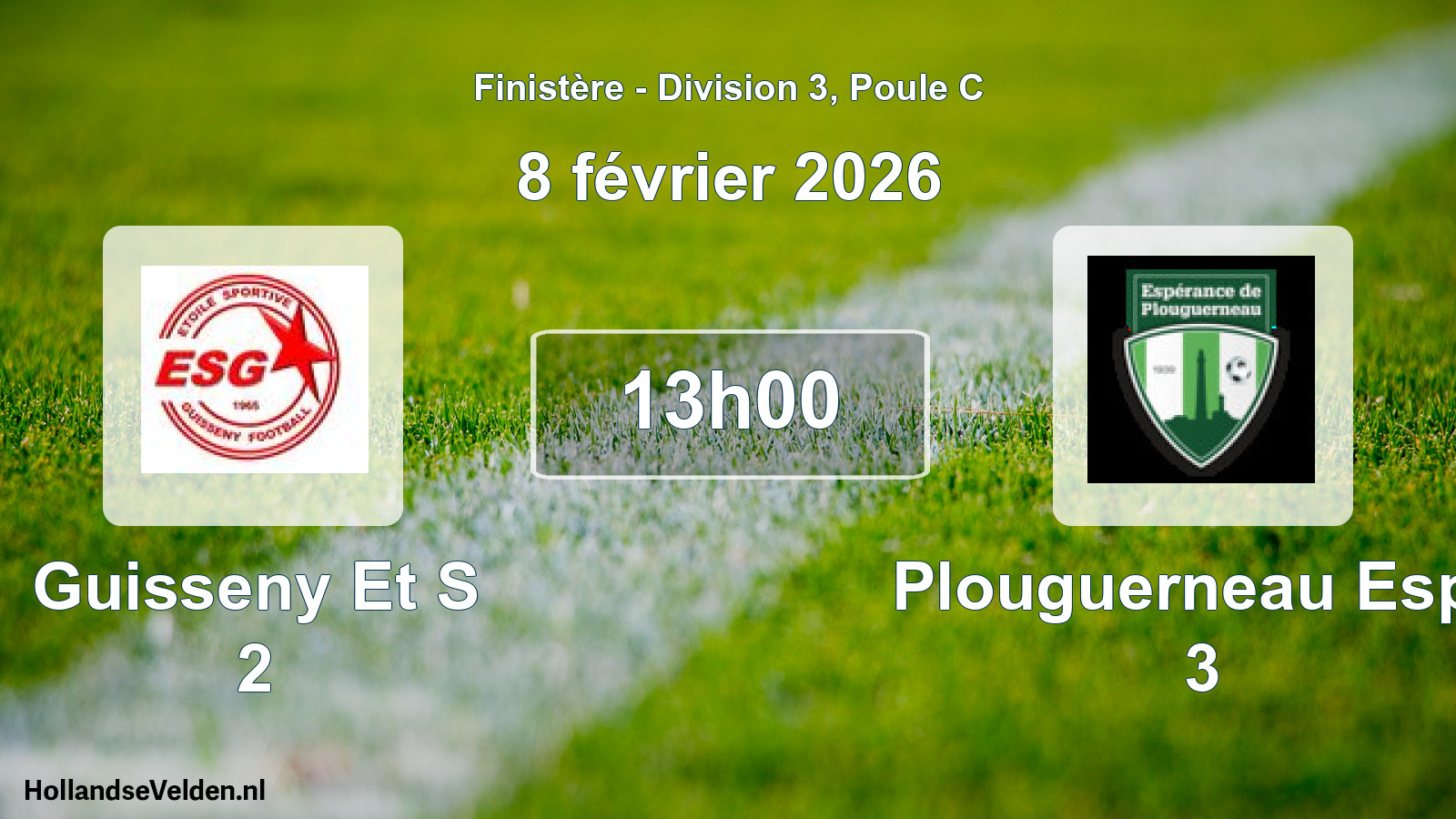 Scheduled Match: Guisseny Et S 2 - Plouguerneau Espe 3 (8 February 2026)
