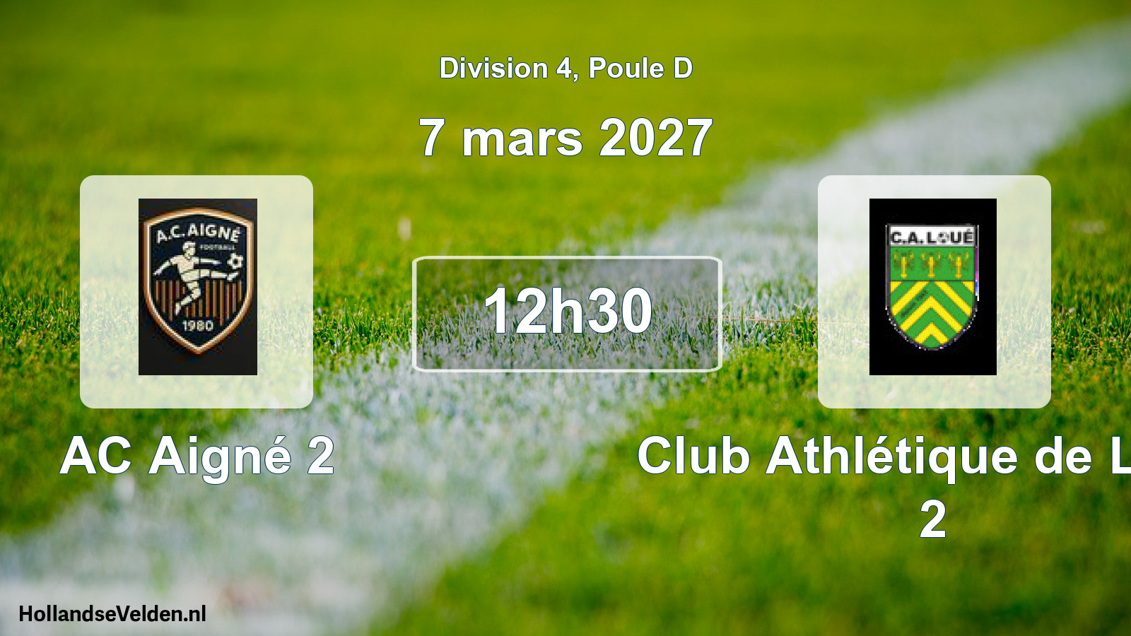 Scheduled Match: AC Aigné 2 - Club Athlétique de Loué 2 (7 March 2027)