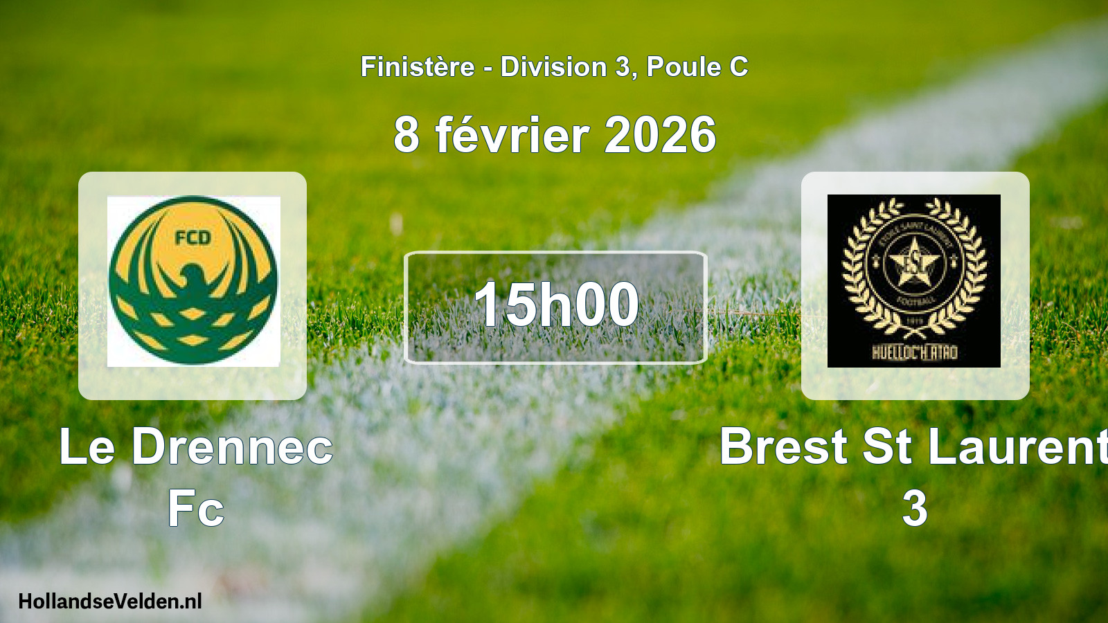 Geplande wedstrijd: Le Drennec Fc - Brest St Laurent 3 (8 février 2026)