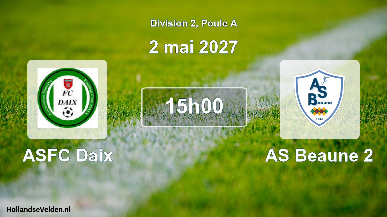 Scheduled Match: ASFC Daix - AS Beaune 2 (2 May 2027)