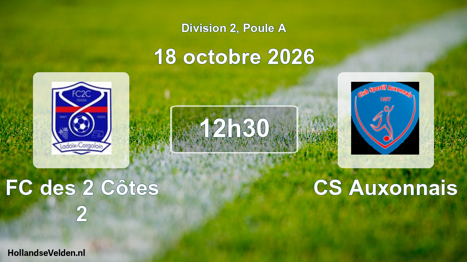 Scheduled Match: FC des 2 Côtes 2 - CS Auxonnais (18 October 2026)