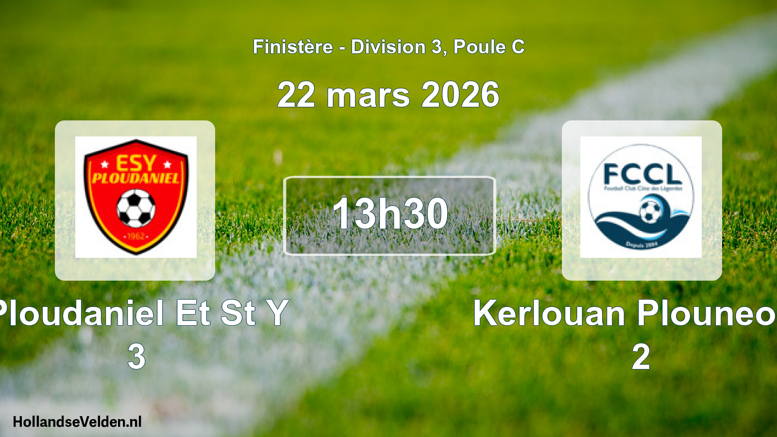 Scheduled Match: Ploudaniel Et St Y 3 - Kerlouan Plouneour 2 (22 March 2026)