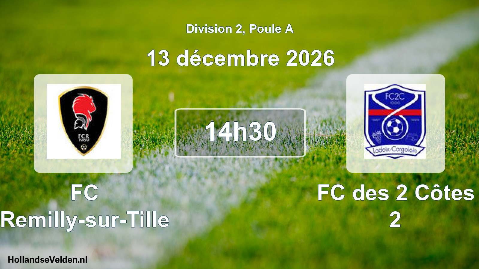 Match programmé: FC Remilly-sur-Tille - FC des 2 Côtes 2 (13 décembre 2026)
