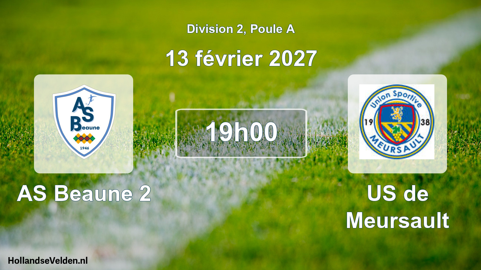 Scheduled Match: AS Beaune 2 - US de Meursault (13 February 2027)
