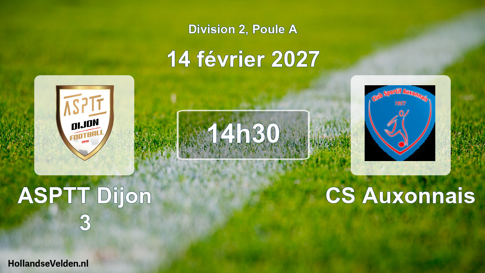 Match programmé: ASPTT Dijon 3 - CS Auxonnais (14 février 2027)