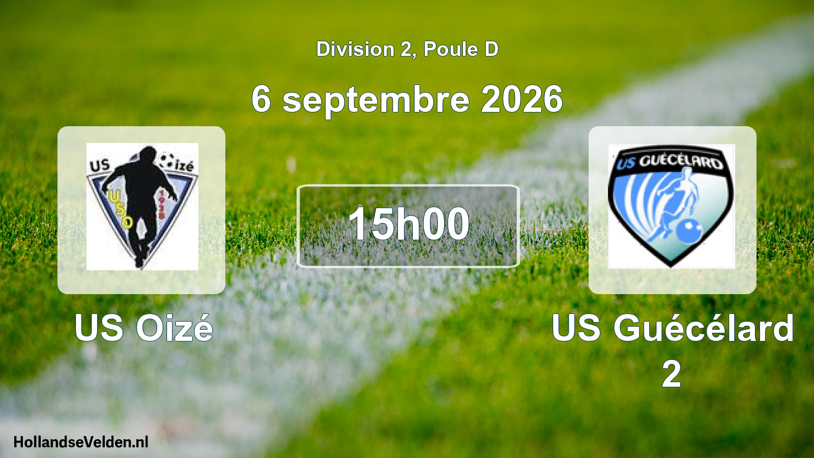Scheduled Match: US Oizé - US Guécélard 2 (6 September 2026)
