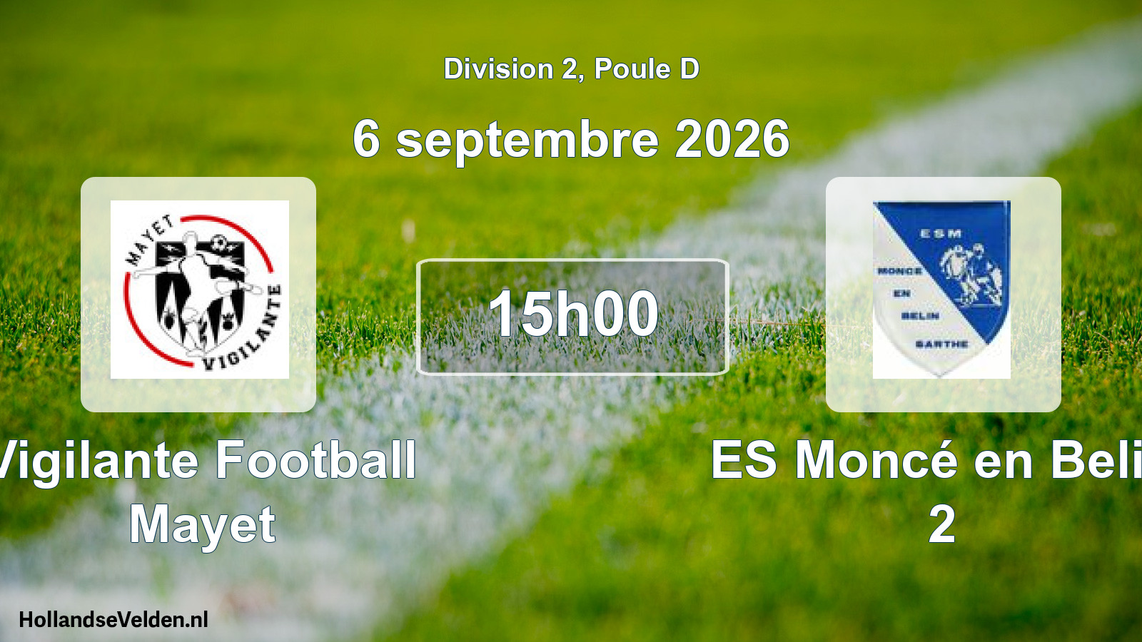 Scheduled Match: Vigilante Football Mayet - ES Moncé en Belin 2 (6 September 2026)