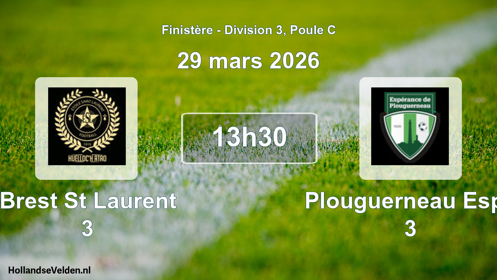 Scheduled Match: Brest St Laurent 3 - Plouguerneau Espe 3 (29 March 2026)