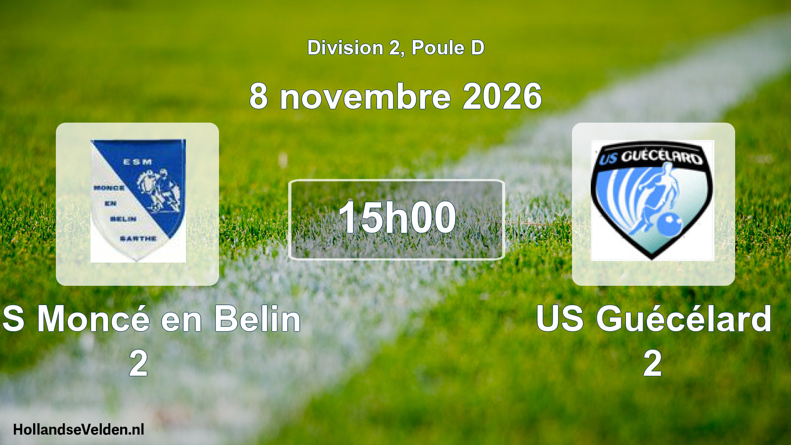 Scheduled Match: ES Moncé en Belin 2 - US Guécélard 2 (8 November 2026)