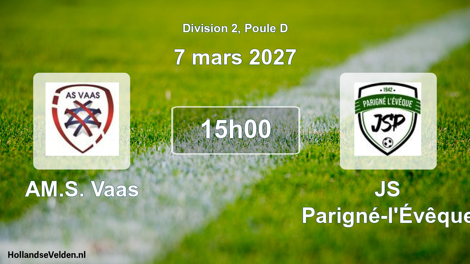 Scheduled Match: AM.S. Vaas - JS Parigné-l'Évêque (7 March 2027)