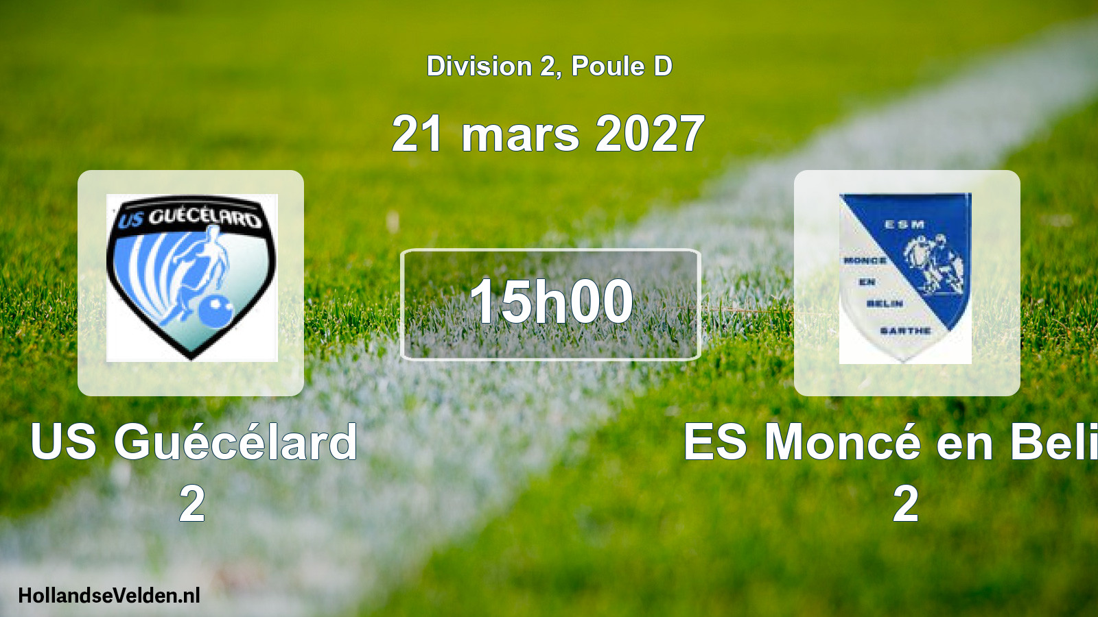 Scheduled Match: US Guécélard 2 - ES Moncé en Belin 2 (21 March 2027)
