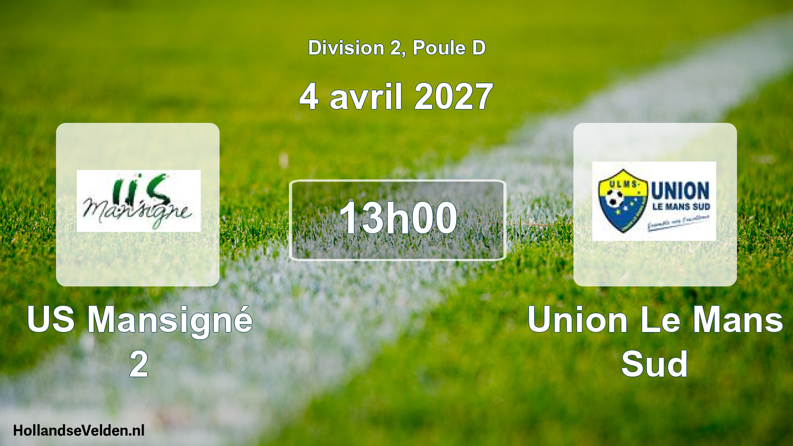 Geplande wedstrijd: US Mansigné 2 - Union Le Mans Sud (4 april 2027)