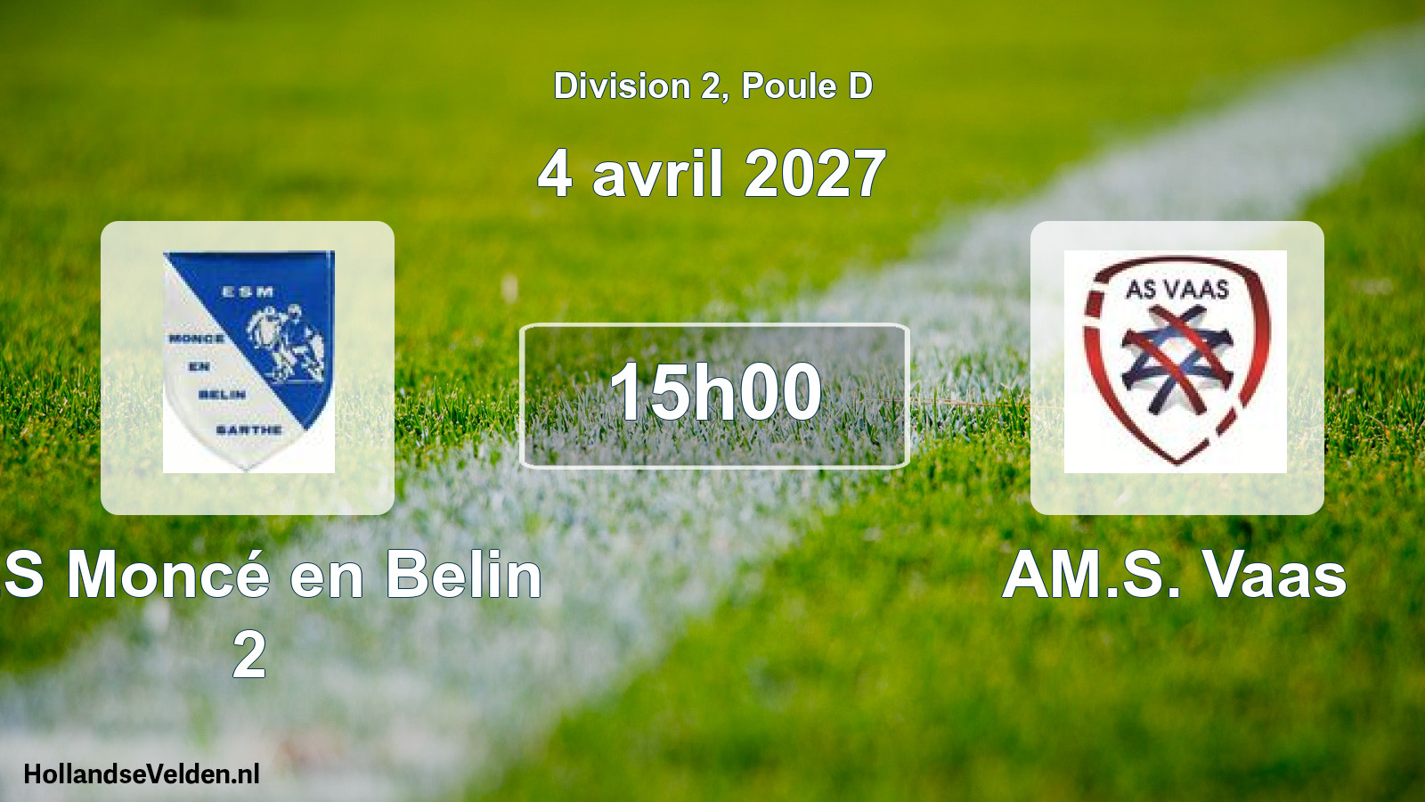 Scheduled Match: ES Moncé en Belin 2 - AM.S. Vaas (4 April 2027)