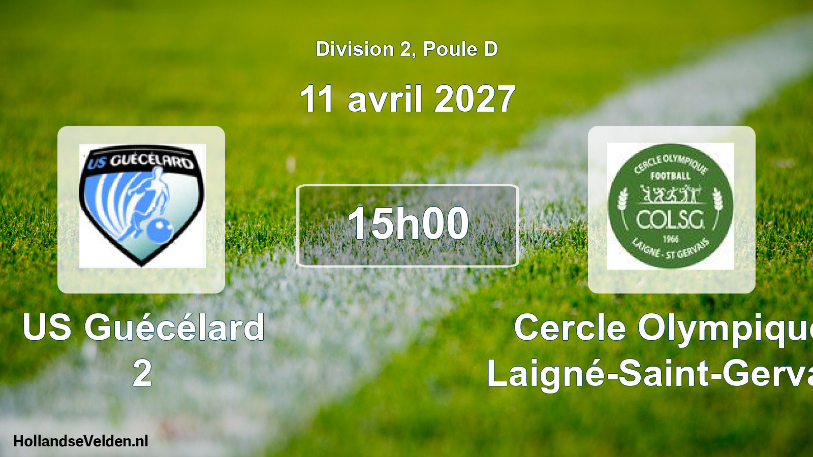 Scheduled Match: US Guécélard 2 - Cercle Olympique Laigné-Saint-Gervais (11 April 2027)