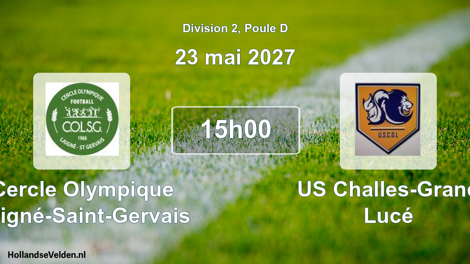 Scheduled Match: Cercle Olympique Laigné-Saint-Gervais - US Challes-Grand Lucé (23 May 2027)