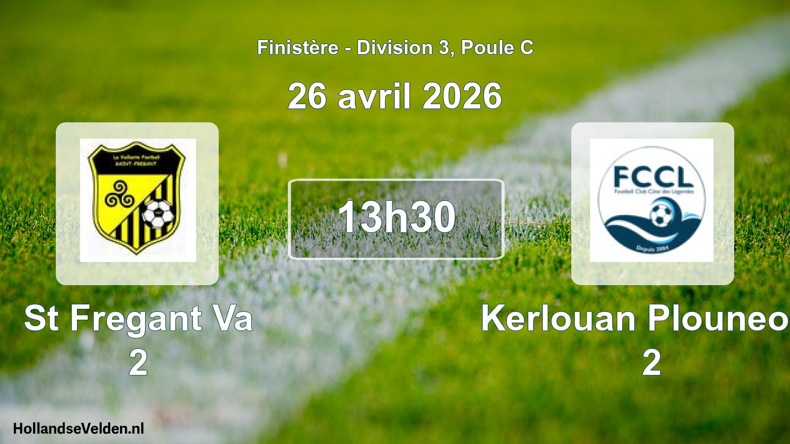 Geplande wedstrijd: St Fregant Va 2 - Kerlouan Plouneour 2 (26 avril 2026)