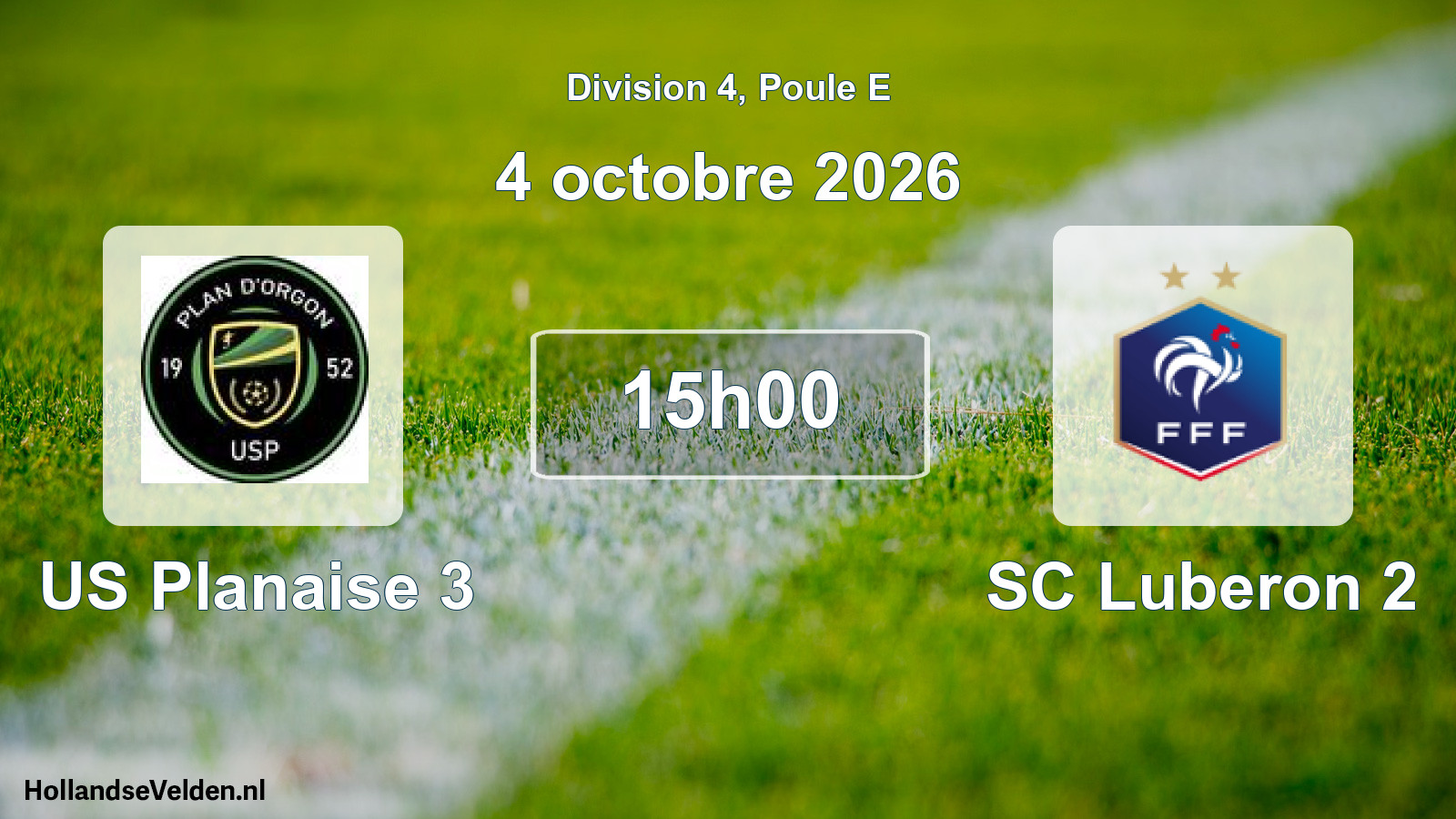 Scheduled Match: US Planaise 3 - SC Luberon 2 (4 October 2026)