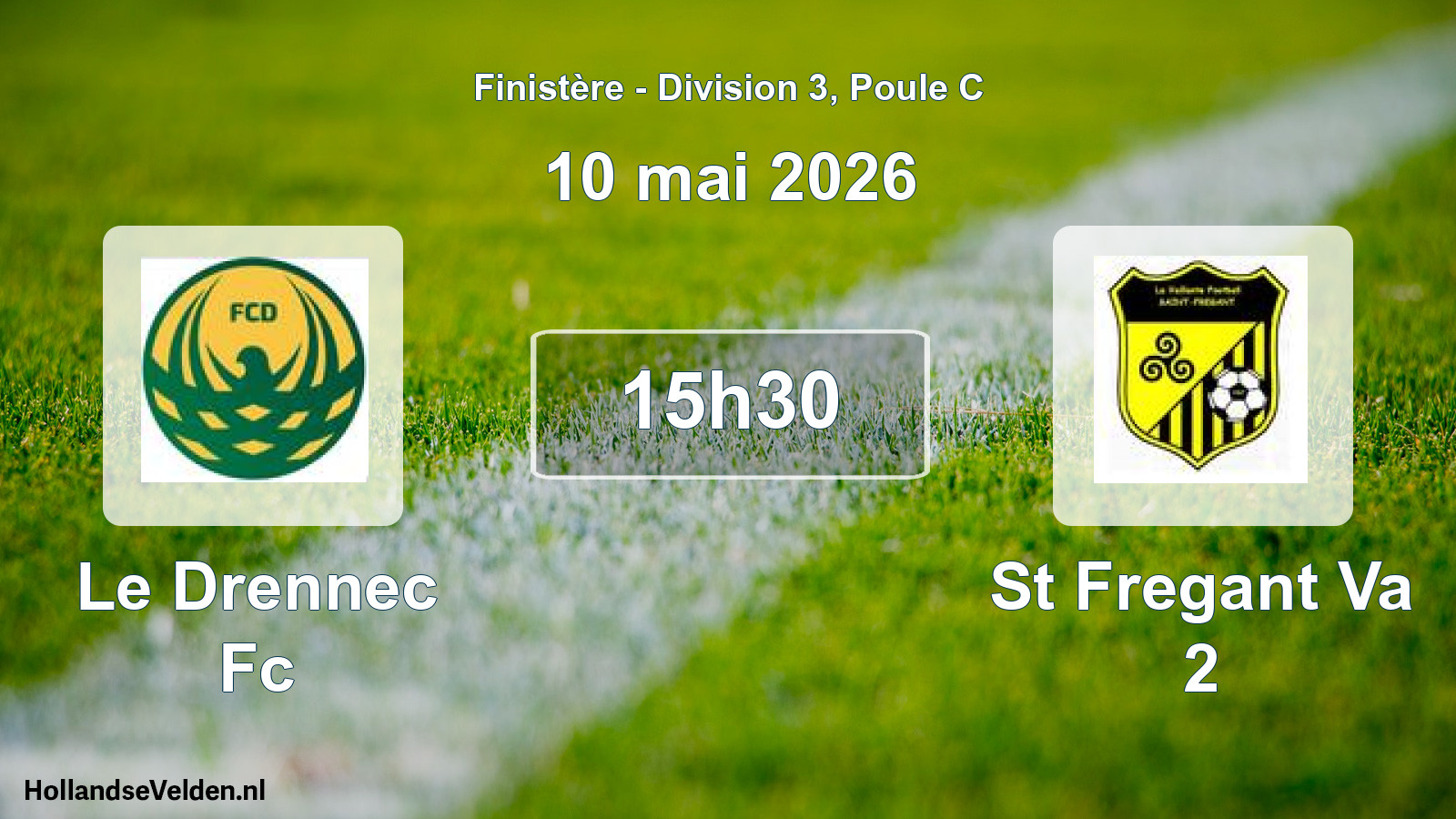Geplande wedstrijd: Le Drennec Fc - St Fregant Va 2 (10 mai 2026)