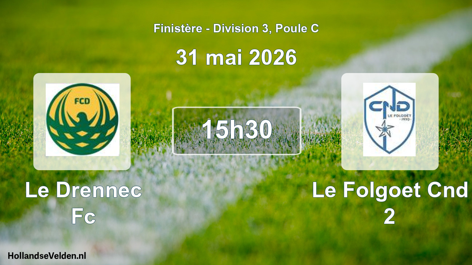 Geplande wedstrijd: Le Drennec Fc - Le Folgoet Cnd 2 (31 mei 2026)
