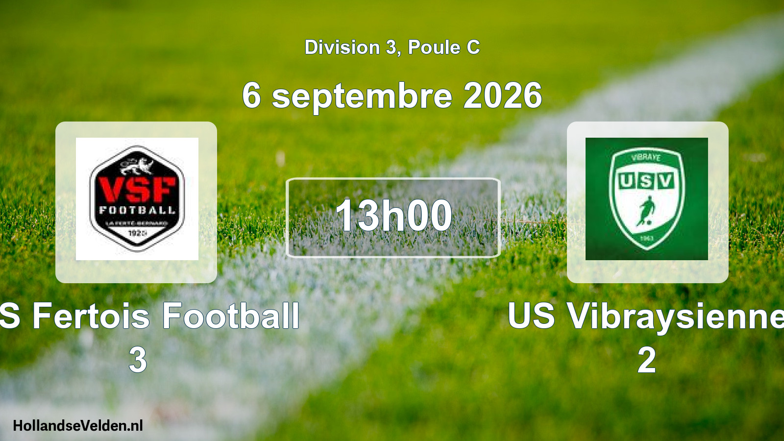 Match programmé: VS Fertois Football 3 - US Vibraysienne 2 (6 septembre 2026)