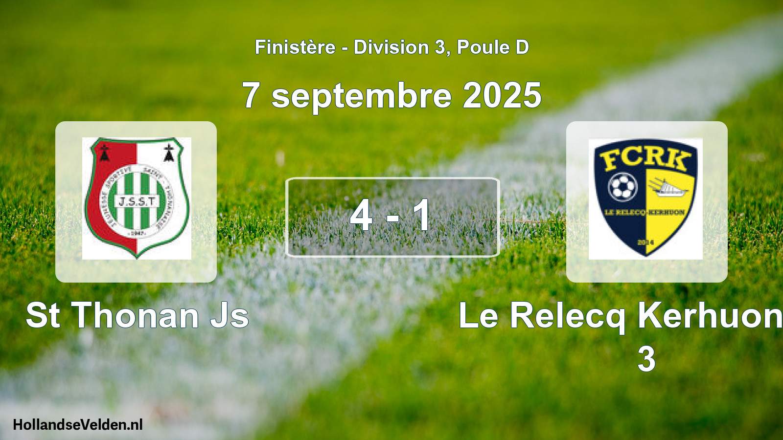 Total number of matches played: St Thonan Js - Le Relecq Kerhuon Fc 3 4 - 1 (7 September 2025)