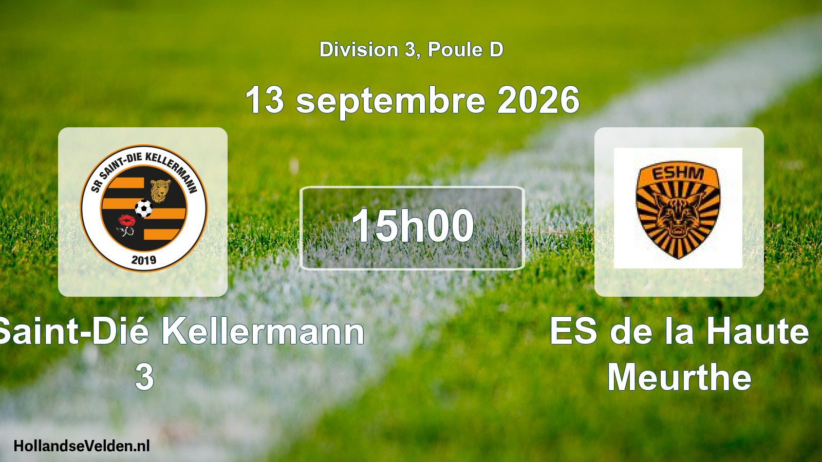 Match programmé: SR Saint-Dié Kellermann 3 - ES de la Haute Meurthe (13 septembre 2026)
