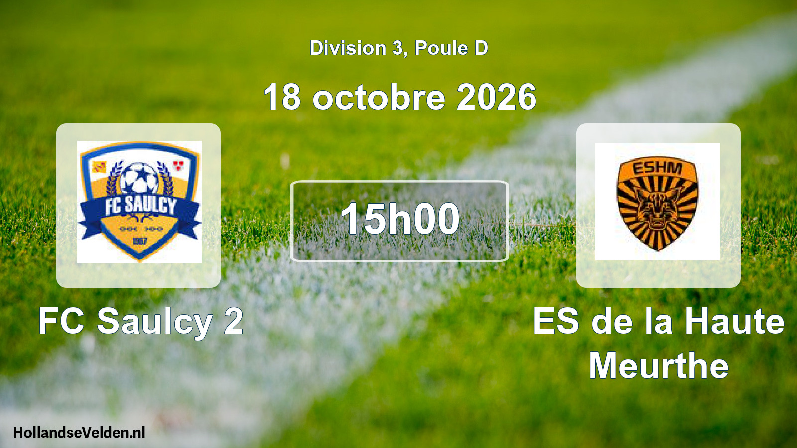 Match programmé: FC Saulcy 2 - ES de la Haute Meurthe (18 octobre 2026)