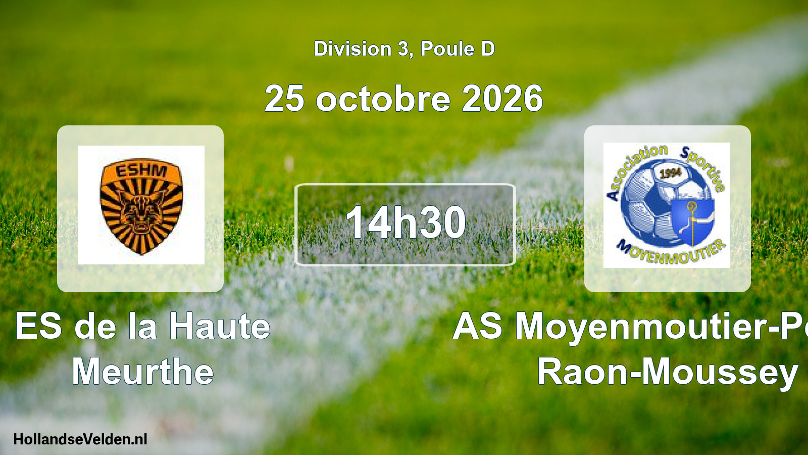 Match programmé: ES de la Haute Meurthe - AS Moyenmoutier-Petite Raon-Moussey (25 octobre 2026)