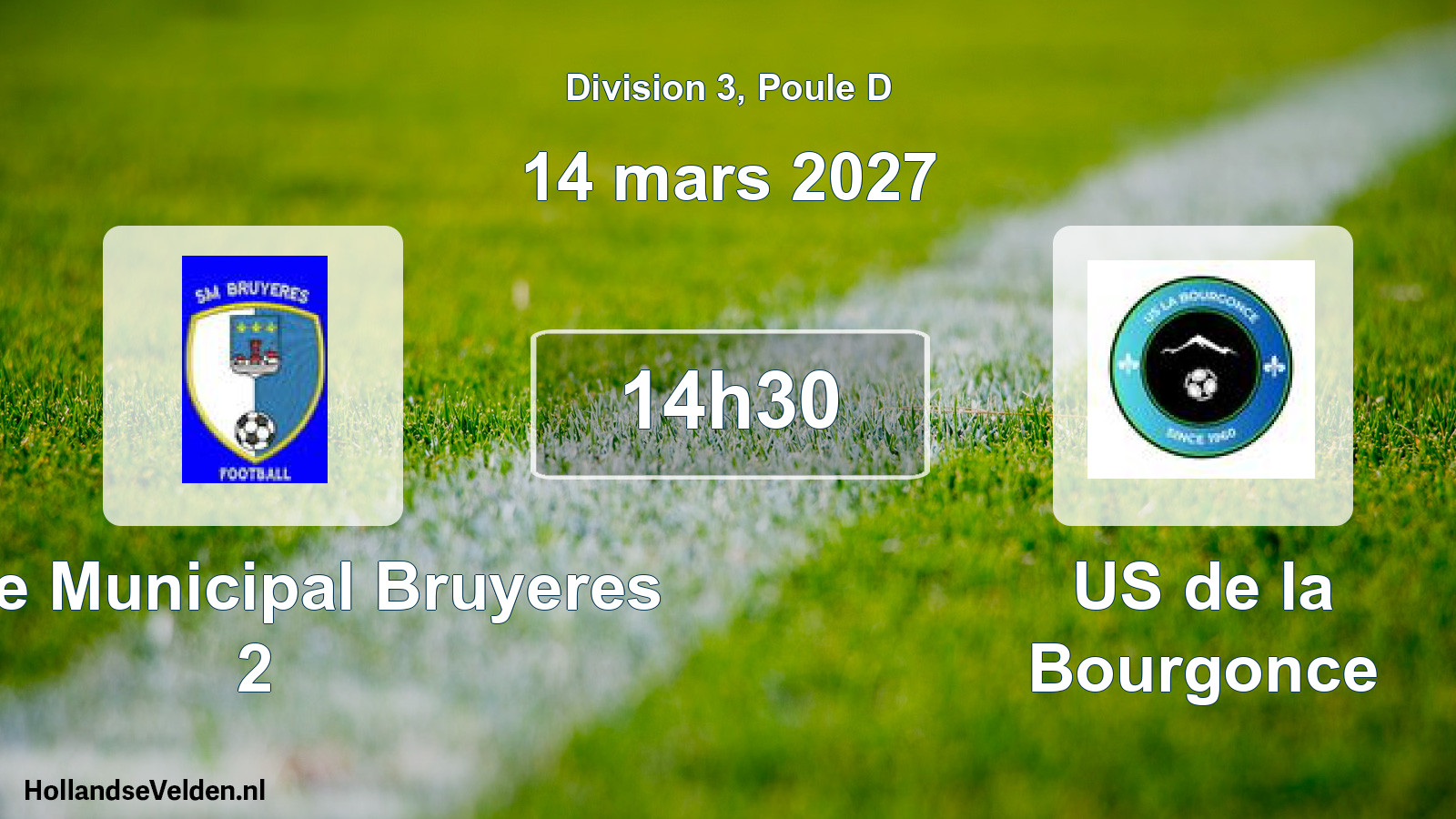 Match programmé: Stade Municipal Bruyeres 2 - US de la Bourgonce (14 mars 2027)