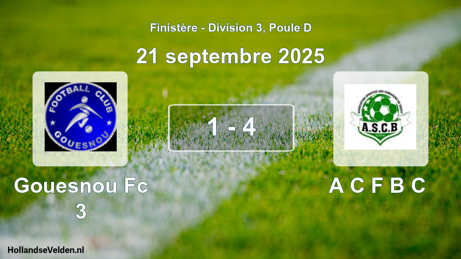 Gespeelde wedstrijd: Gouesnou Fc 3 - A C F B C 1 - 4 (21 septembre 2025)