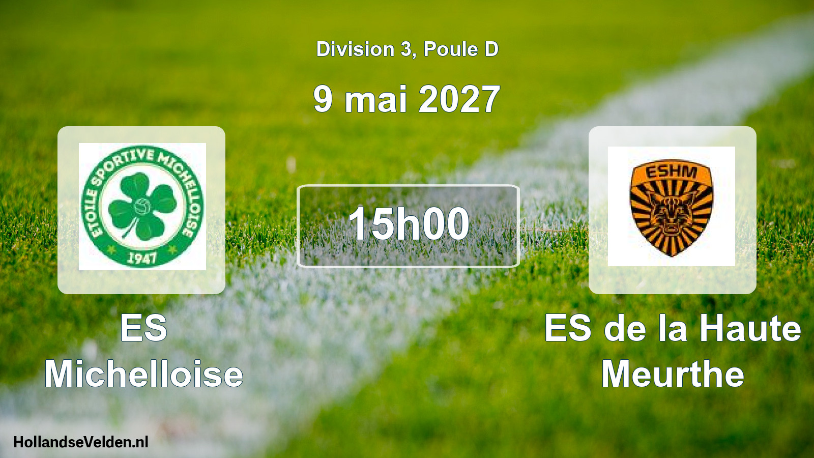 Match programmé: ES Michelloise - ES de la Haute Meurthe (9 mai 2027)