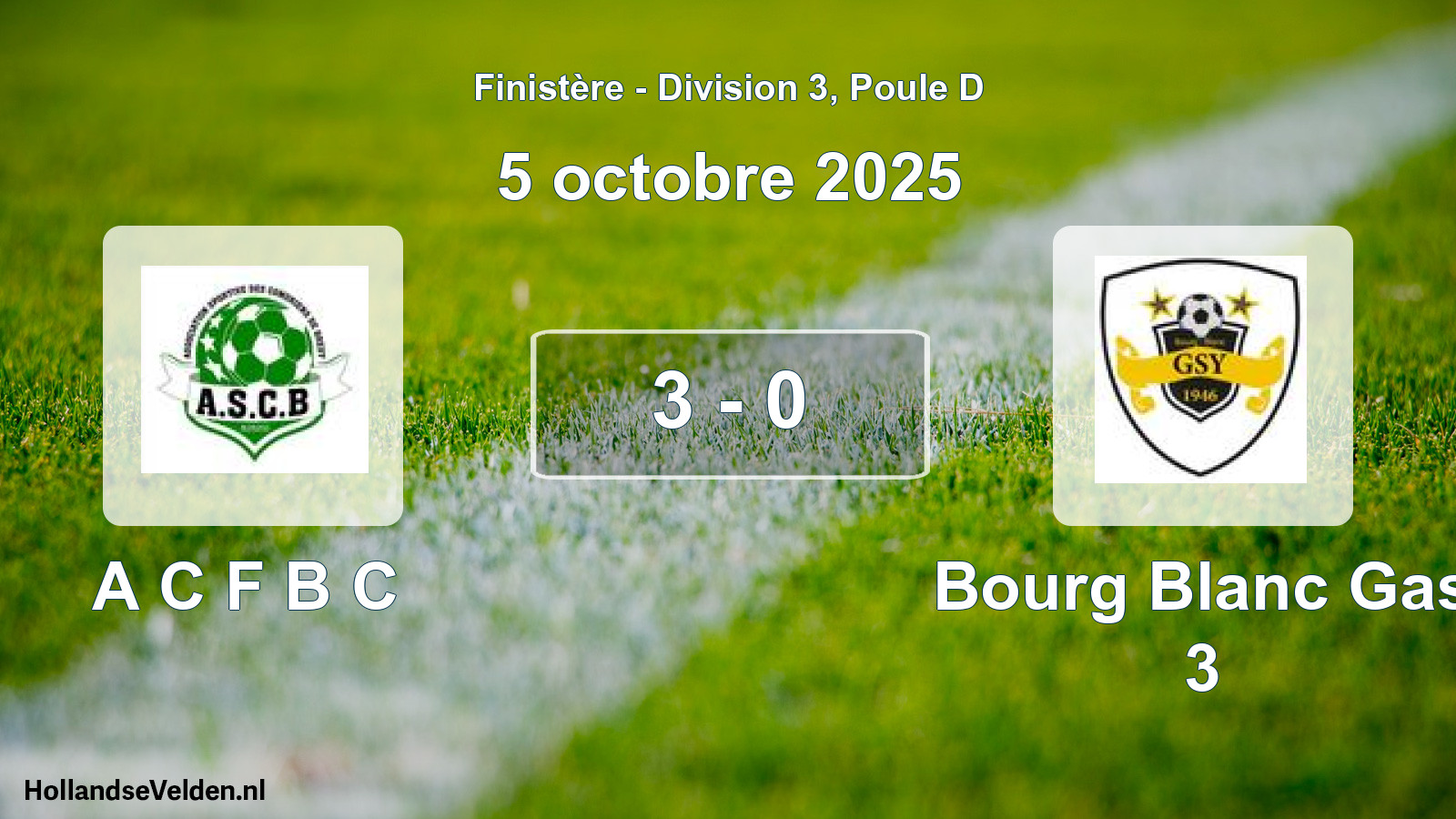 Total number of matches played: A C F B C - Bourg Blanc Gas 3 3 - 0 (5 October 2025)