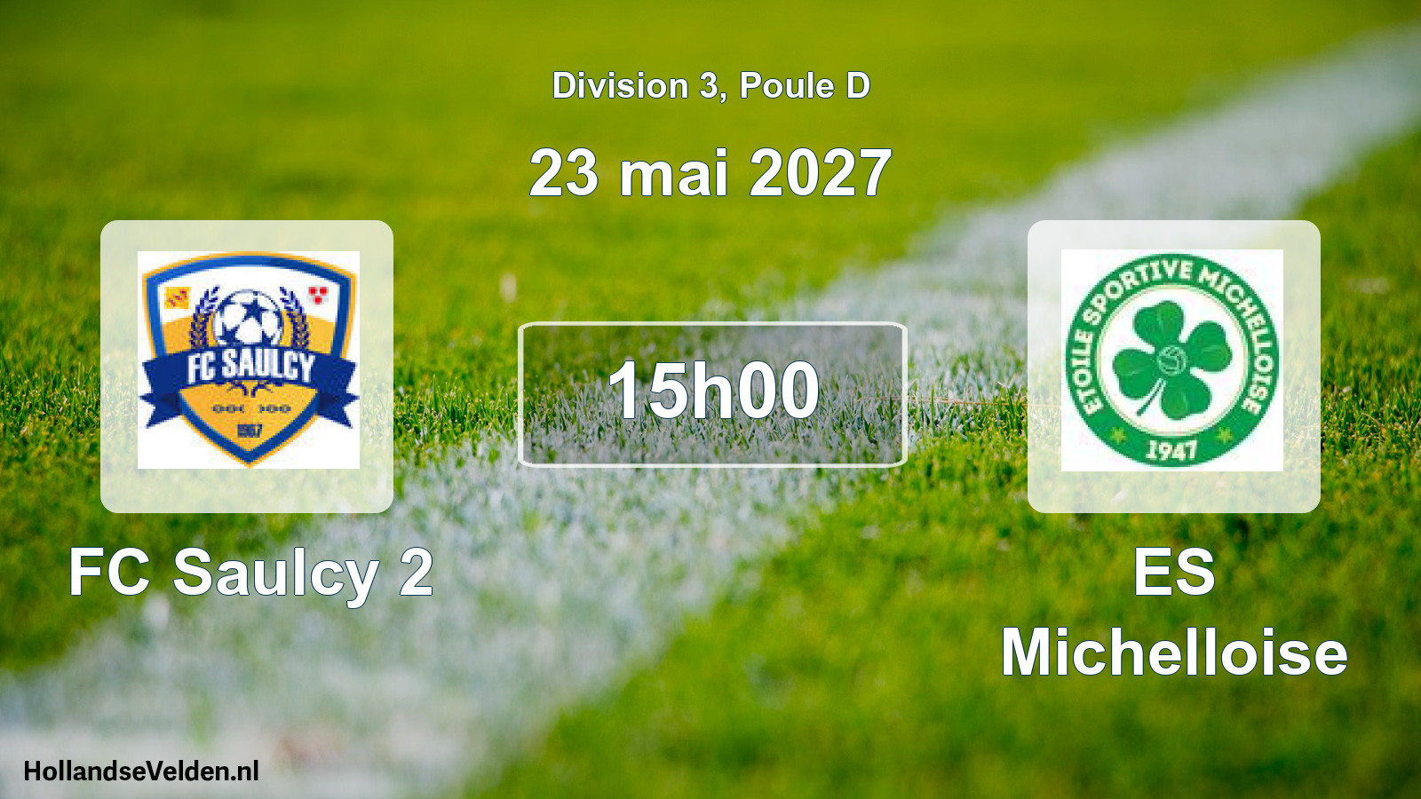 Match programmé: FC Saulcy 2 - ES Michelloise (23 mai 2027)