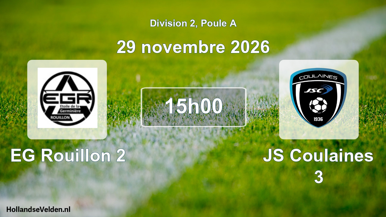 Geplande wedstrijd: EG Rouillon 2 - JS Coulaines 3 (29 november 2026)