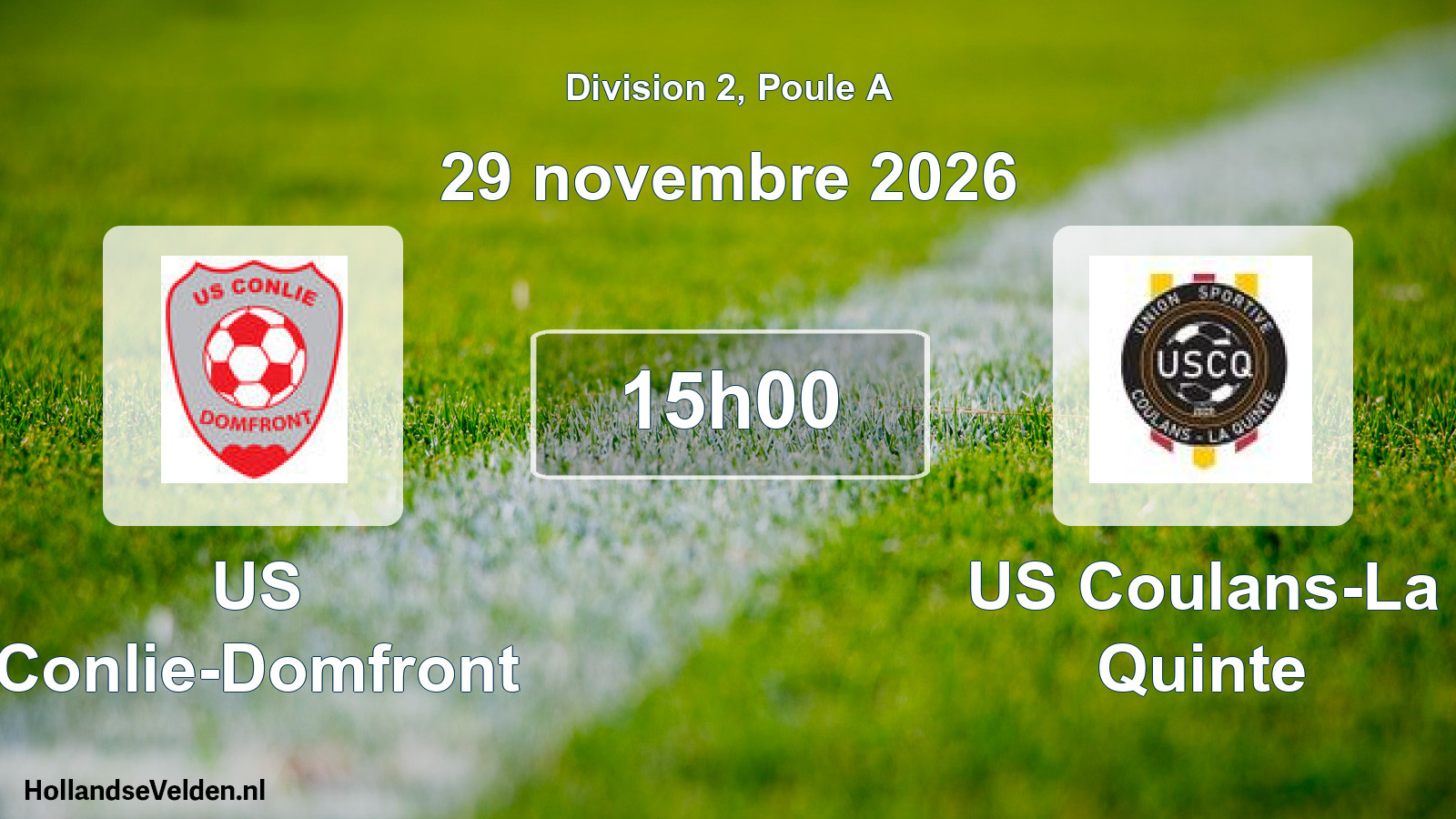 Scheduled Match: US Conlie-Domfront - US Coulans-La Quinte (29 November 2026)