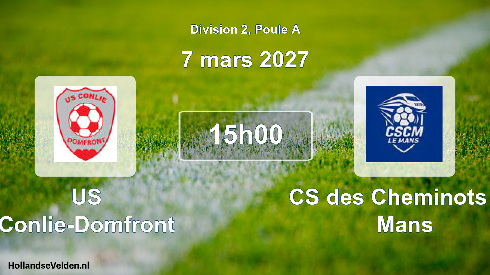 Scheduled Match: US Conlie-Domfront - CS des Cheminots du Mans (7 March 2027)