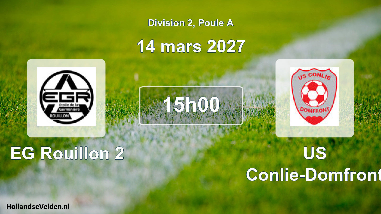 Scheduled Match: EG Rouillon 2 - US Conlie-Domfront (14 March 2027)