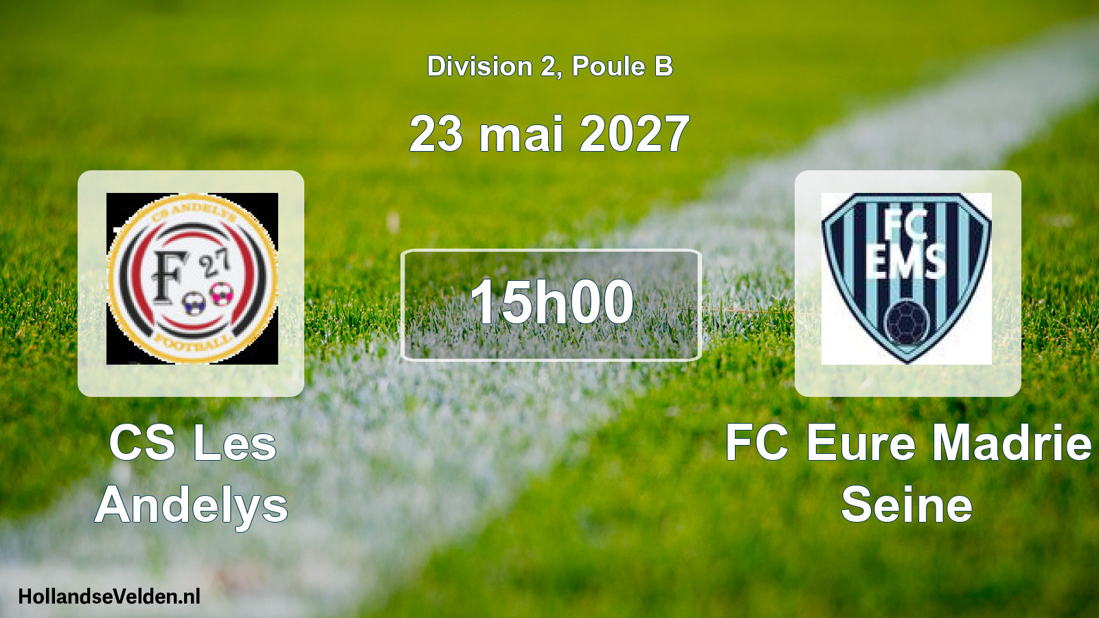 Match programmé: CS Les Andelys - FC Eure Madrie Seine (23 mai 2027)