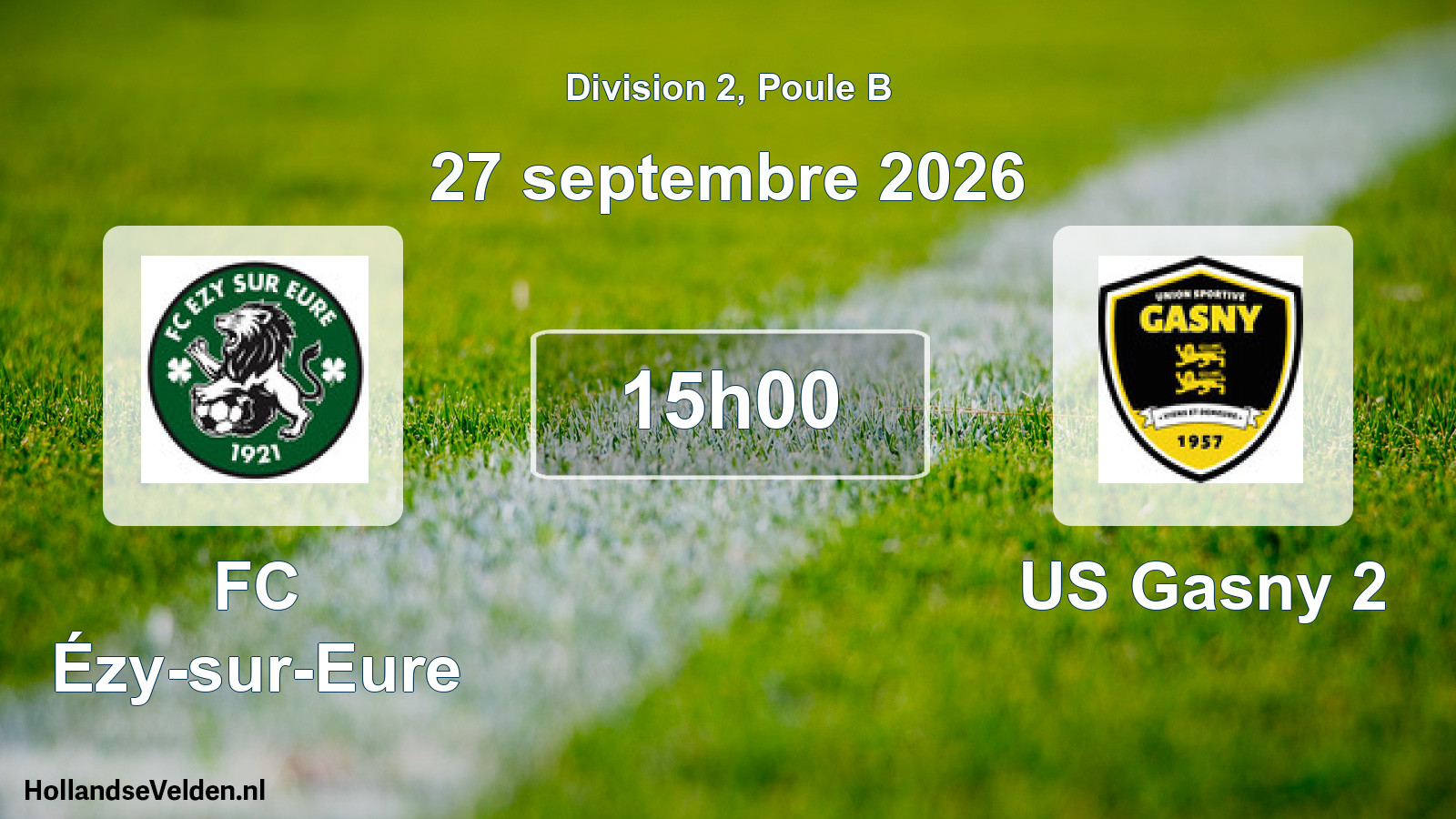 Match programmé: FC Ézy-sur-Eure - US Gasny 2 (27 septembre 2026)