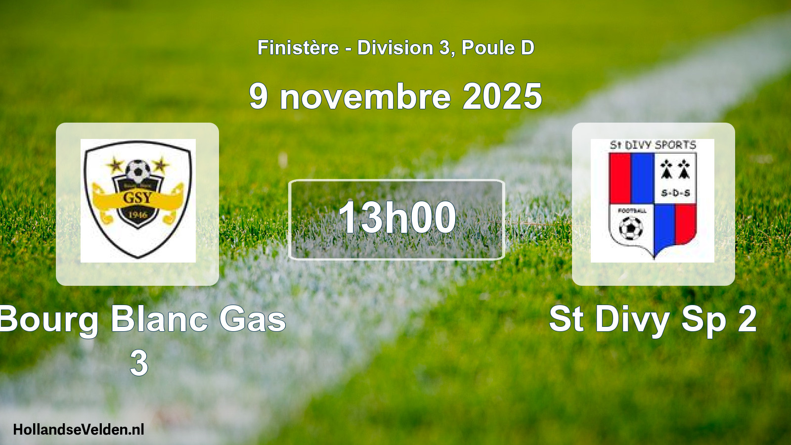 Geplande wedstrijd: Bourg Blanc Gas 3 - St Divy Sp 2 (9 november 2025)