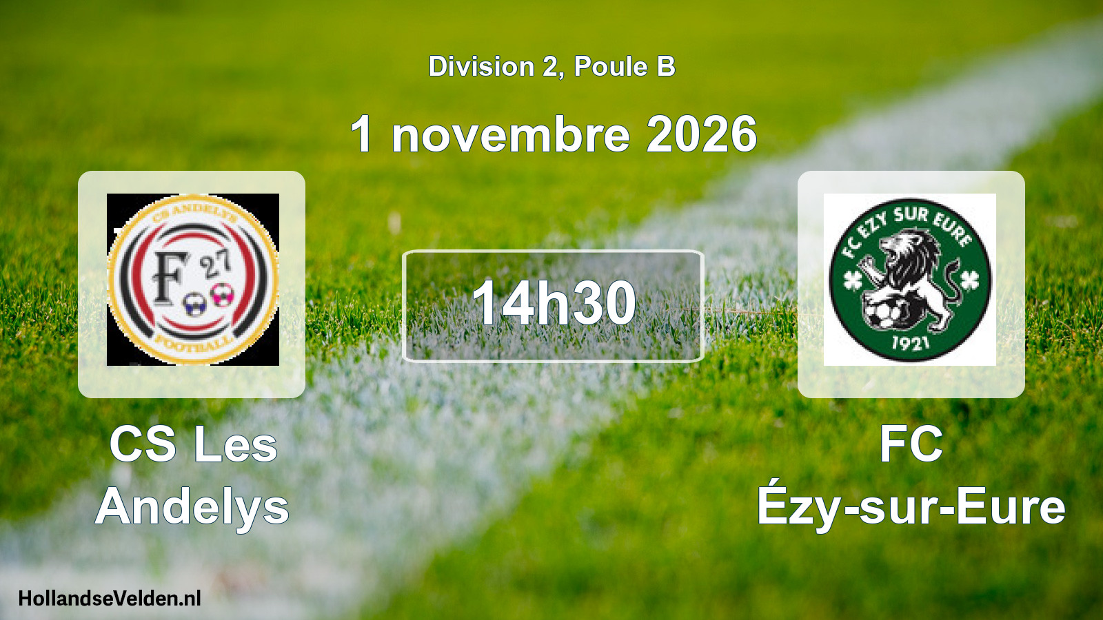 Match programmé: CS Les Andelys - FC Ézy-sur-Eure (1 novembre 2026)