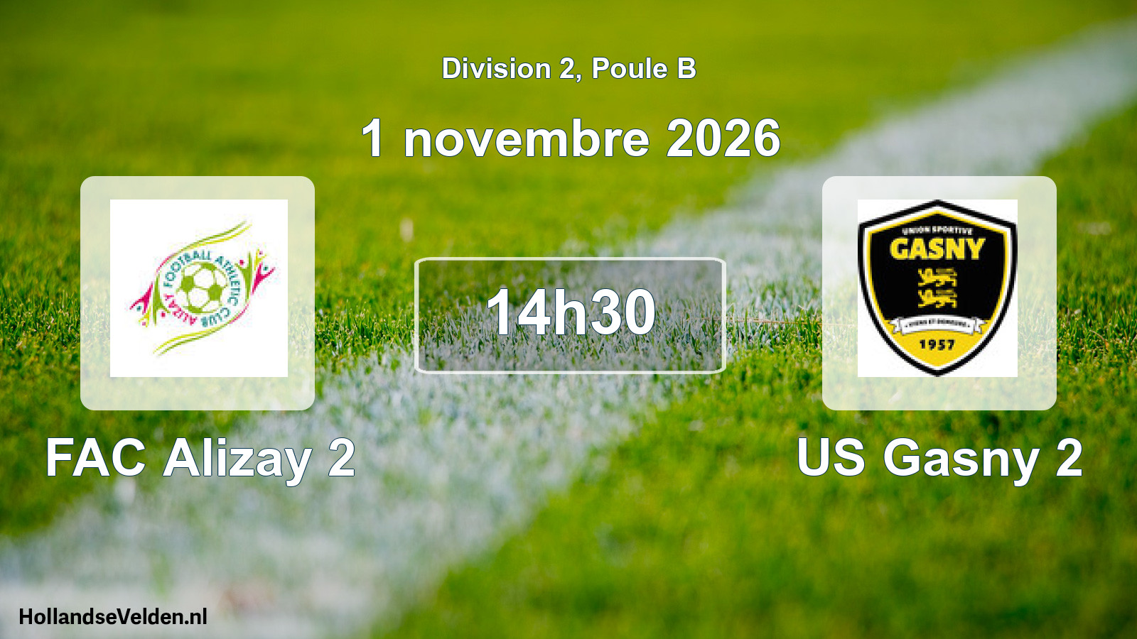 Geplande wedstrijd: FAC Alizay 2 - US Gasny 2 (1 november 2026)