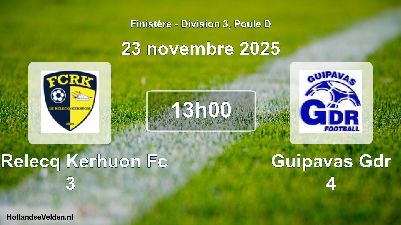 Geplande wedstrijd: Le Relecq Kerhuon Fc 3 - Guipavas Gdr 4 (23 novembre 2025)