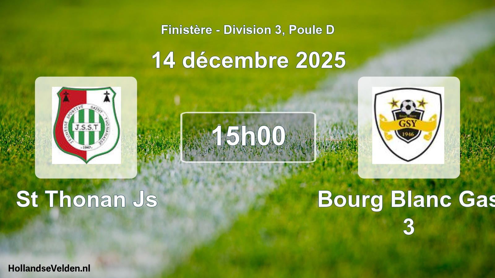 Geplande wedstrijd: St Thonan Js - Bourg Blanc Gas 3 (14 décembre 2025)